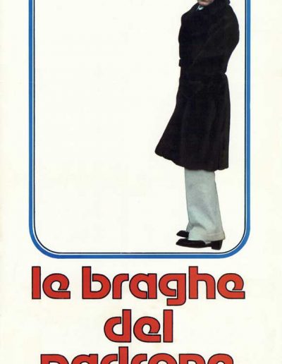 Le braghe del padrone (1978).